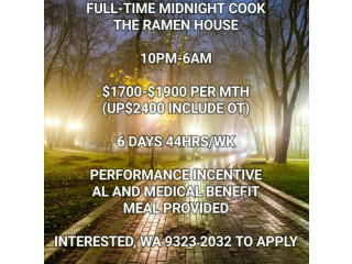 Full Time Midnight Cook @ Japanese Restaurant 10pm 6am (UP$2400/m