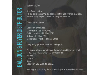 Balloon & Flyer Distributor for 28 and 29 May 2022