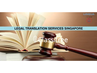 Looking For The Legal Translation Services in Singapore